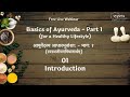 01  introduction  basics of ayurveda part 1  dr gitanjali s