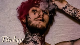 Lil Peep - IDGAF (Türkçe Çeviri)