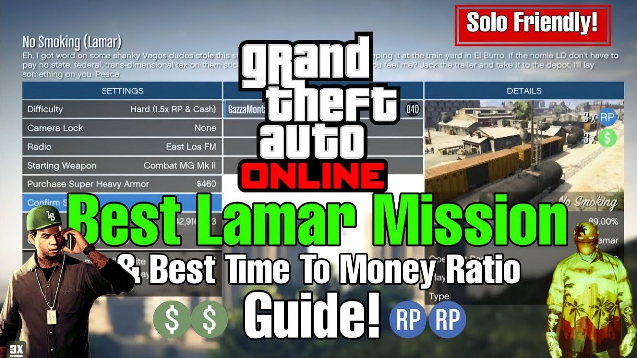 GTA Online Best Lamar Mission Time To Money RP Ratio Guide YouTube 