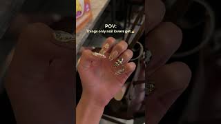 Things only nail lover get 🥰 #nails #simplenails #nailart #shiningnails #naildesign #nailsamazing
