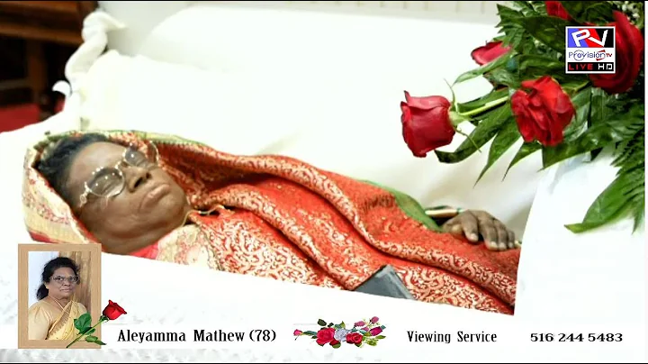 ALEYAMMA MATHEW (78) VIEWING SERVICE   7/1/2022