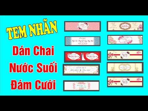 Video Tem Nhãn Dán Chai Nước Suối Đám Cưới - youtube