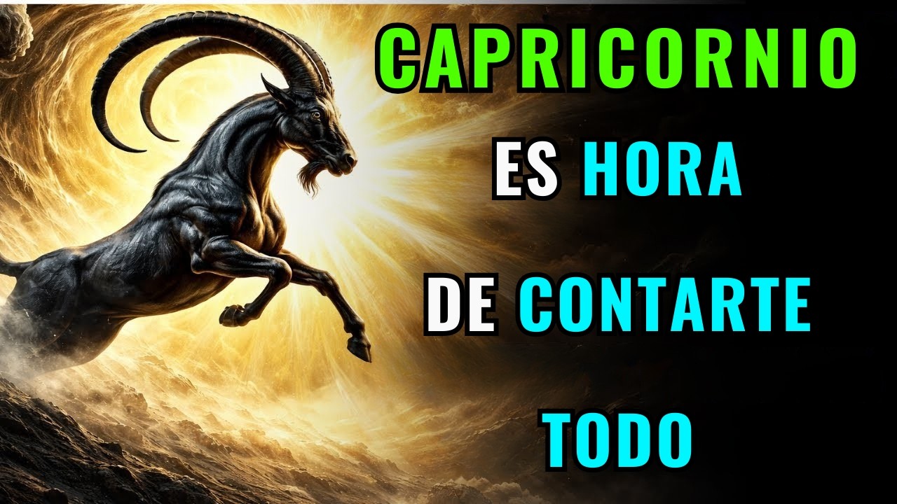 ♑🔮 CAPRICORNIO – EL MENSAJE QUE HAS ESTADO ESPERANDO TODA TU VIDA