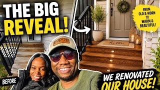 THE BIG REVEAL: WE RENOVATED OUR HOUSE