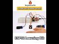 #shorts Learning Sensing & Control with the ESP32 Learning Kit 🎉#keyestudio #coding