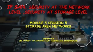 VTU SAN 17CS754   M5 L5 IP SAN, SECURITY AT THE NETWORK LEVEL ,SECURITY AT STORAGE LEVEL