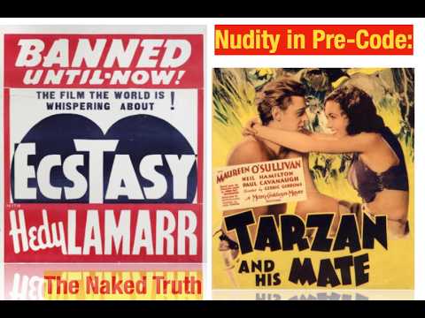 Nudity in Pre-Code: "Ecstasy" and "Tarzan and His Mate."