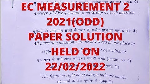 EC Measurement 2 2021(Odd) Paper Solution 5th Semester Held on 22/02/2022