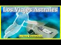 💤 TODO sobre los VIAJES ASTRALES y los SUEÑOS LÚCIDOS ¿Son REALES? (NIVELES del SUEÑO) 🛌🏼 Ep: 49