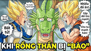 Khi Team Z "Bào" điều ước Rồng Thần | Dragon Ball Chế
