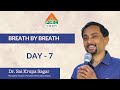 Breath by Breath | Day 7 | Pyramid Valley International | PMC Valley