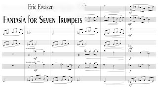 Eric Ewazen - Fantasia for Seven Trumpets (1995) [w/ score]