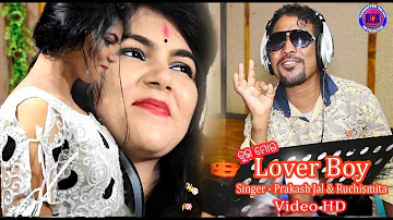 Muin Tor Lover Boy | Prakash Jal & Ruchismita Guru | New Sambalpuri Video 2020 | Official