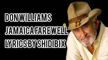JAMAICA FAREWELL BY DON WILLIAMS LYRICS BY SHIDIBIX reloaded #amazonmusic  #deezer #music