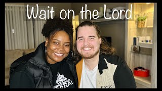 Waiting on the Lord for a Godly Spouse