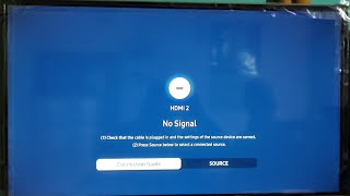 Samsung Smart Tv No Signal Problem || Samsung Smart Tv No Signal Problem Solution