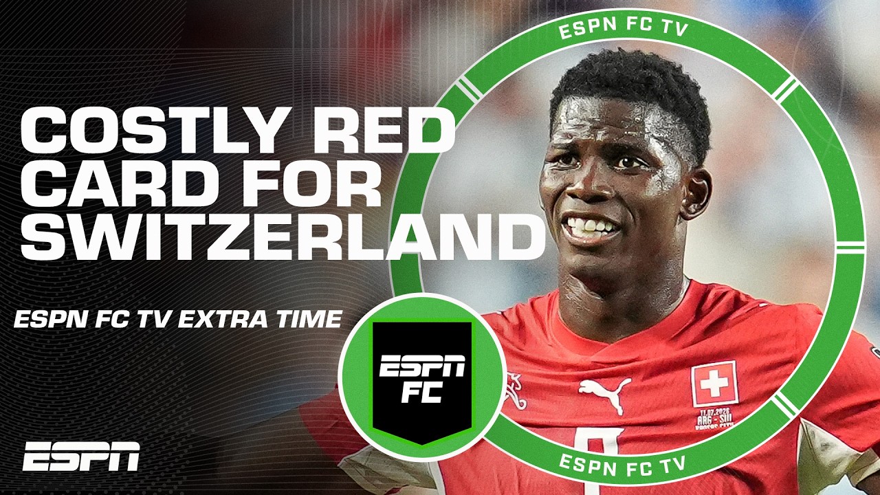 Reaction to Embolo's dive resulting in a red card for Switzerland vs. Argentina | ESPN FC Extra Time