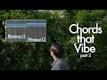 Make chords like yussef dayes  berlioz  kaytranada