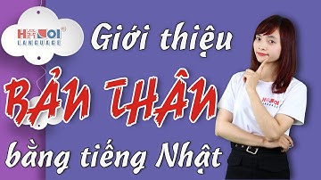 Giới thiệu bản thân bằng tiếng Nhật