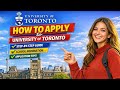 How to Apply to University of Toronto | Step by Step + School Nomination Guide