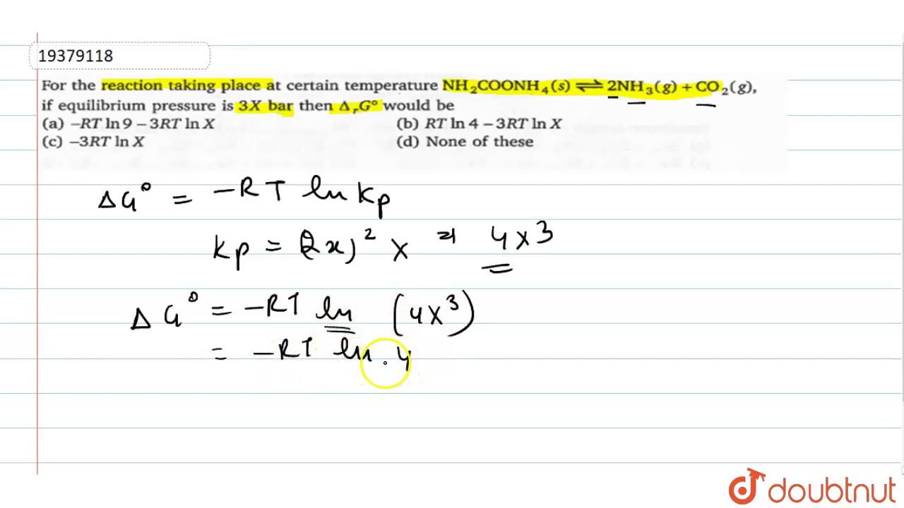 For the reaction taking place at certain temperature `NH_(2)COONH_(4)(s)hArr2NH_(3)(g)+CO_(2)(g)...