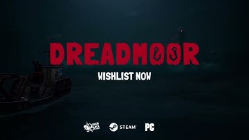 DREADMOOR Official Trailer