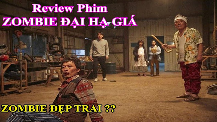 Đánh giá phim zombie đại hạ giá năm 2024