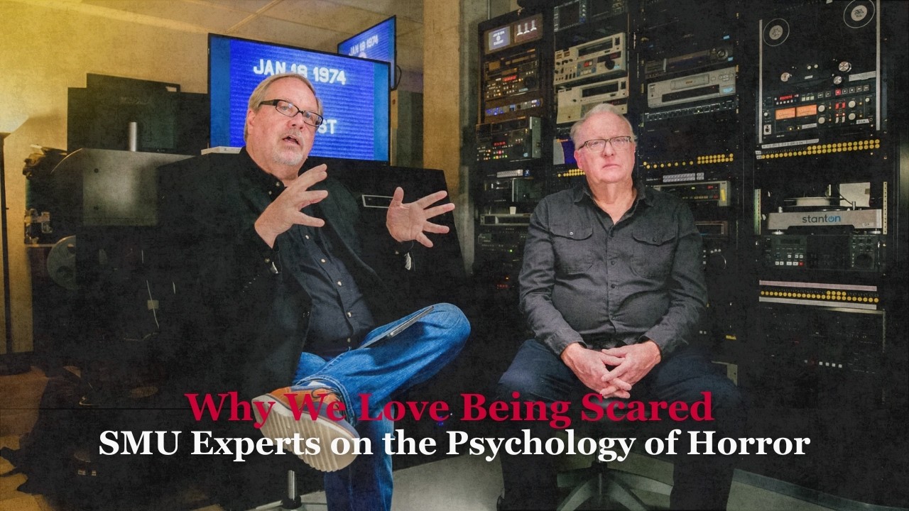 Why We Love Being Scared: SMU Experts on the Psychology of Horror