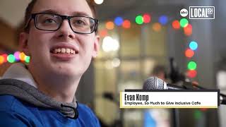 "So Much to Give Inclusive Cafe" is a safe space an entire community