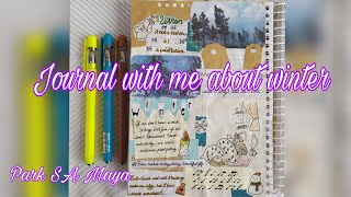 Journal with me  about winter ️️