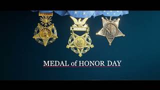 Medal of Honor Day 2024