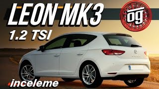 Seat LEON 2018 1.2 TSİ İnceleme Test Otomobil Günlüklerim