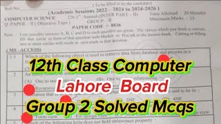 Famous 2nd year Computer Lahore Board solved Mcqs 12th class Computer Lahore Board group 2 paper 2026 Net Worth