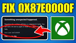 Fix Error Code 0x87e0000f For Xbox PC App (Downloading Stopped)