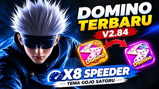 GOJO SATORU 🔥 HIGGS DOMINO MOD APK TERBARU • DOMINO RP X8 SPEEDER TERBARU V2.84