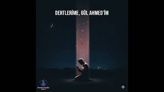 Gül Ahmedim (Ilahi)