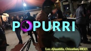 Banda Emperador Azteca - "Popurri"