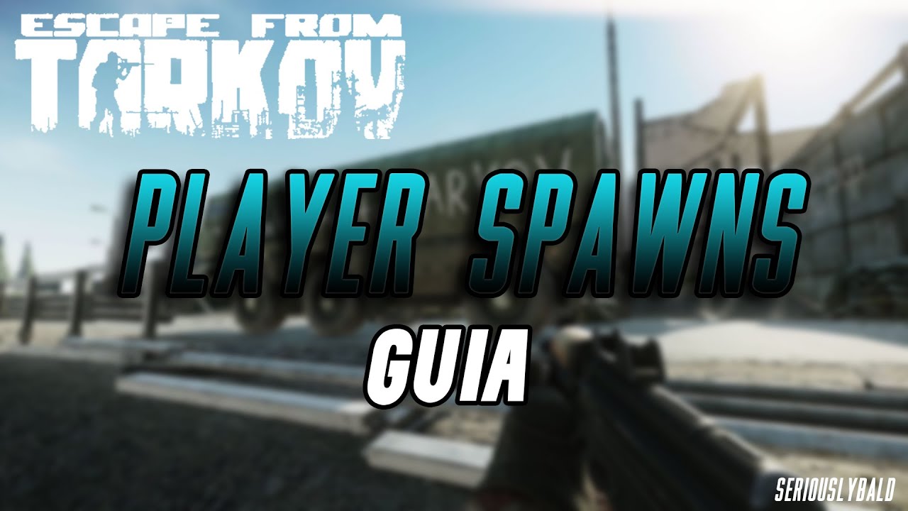 GUÍA PLAYER SPAWN / MOVIMIENTO - Escape From Tarkov En Español - YouTube
