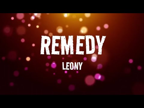 Leony - Remedy (lyrics)