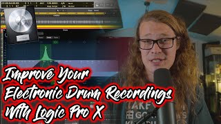 Improve Your Electronic Drum Recordings In Logic Pro X