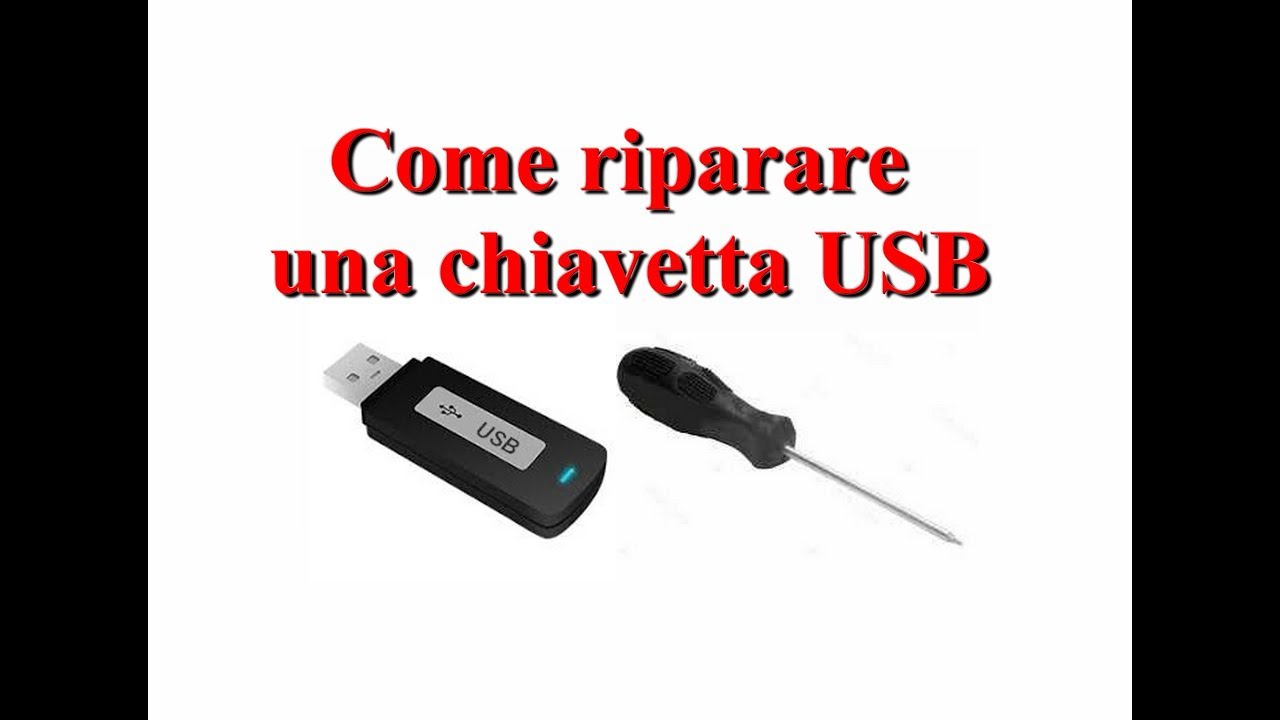 Update Come riparare una chiavetta USB