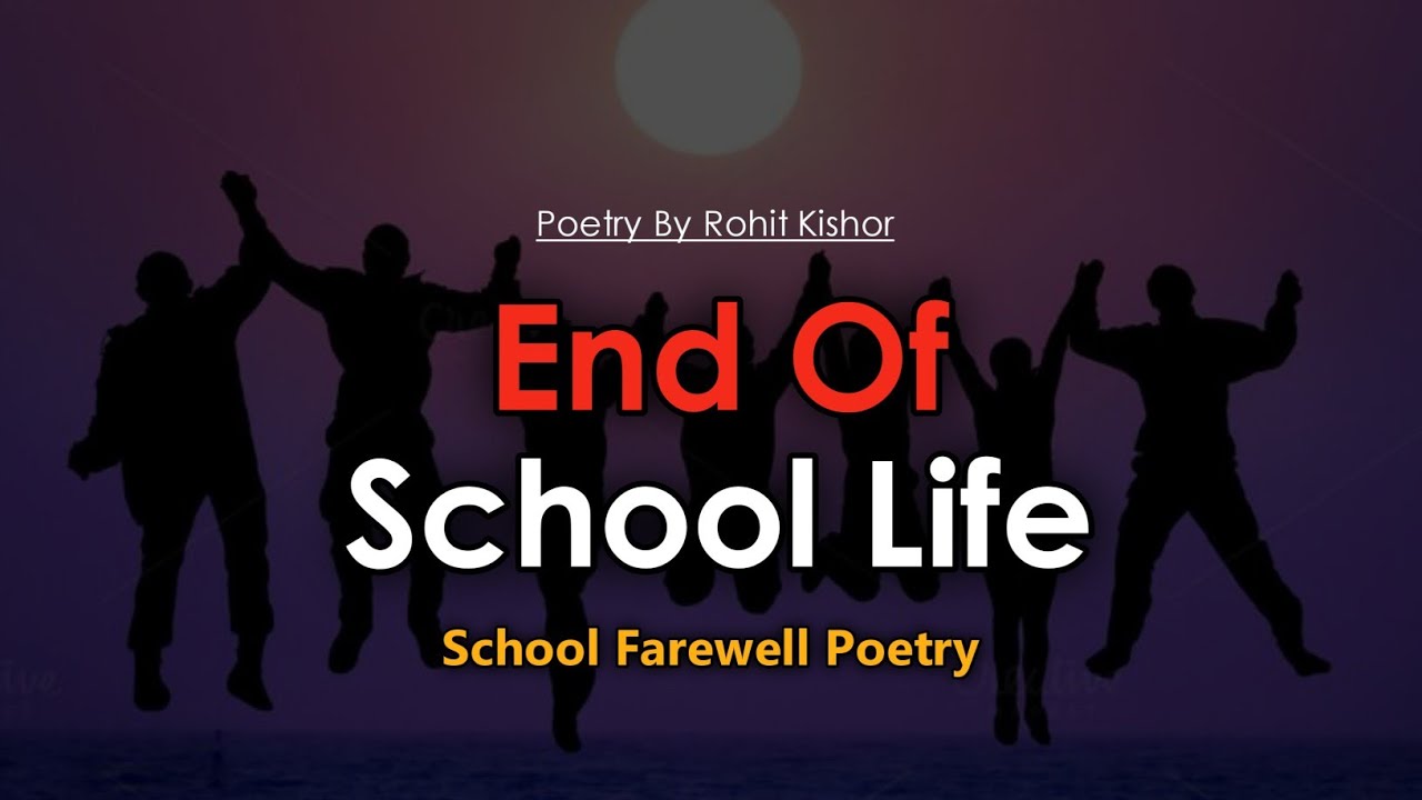 End Of School Life | Farewell Poem In Hindi | Untold Diary - YouTube