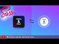 Button HOLD &amp; Push effect in SASS - SCSS animation tutorial