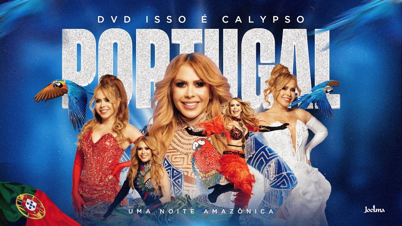 Joelma - DVD Uma Noite Amazônica (Ao Vivo Em Portugal)