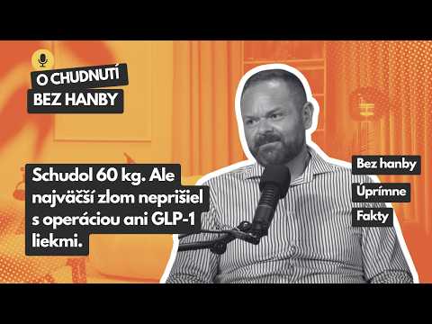 #4 Schudol 50 kg. Toto rozhoduje o tom, či si váhu udrží | O chudnutí bez hanby