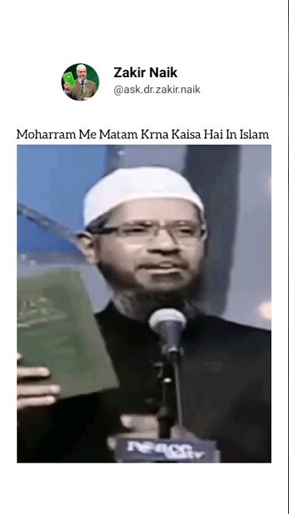Moharram Me Matam Krna Kaisa Hai In Islam By Dr Zakir Naik  #drzakirnaik #moharram #muslim  #shorts