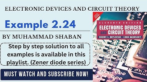 Electronic devices and circuit theory example 2.24 | Boylested electronics example 2.24
