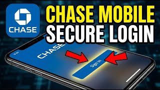 How to login to Chase Bank mobile app – Secure Access