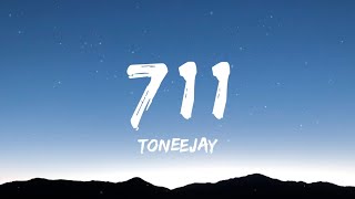 TONEEJAY - 711 (Lyrics), Rhodessa, Juan Karlos, Realest Cram...Mix