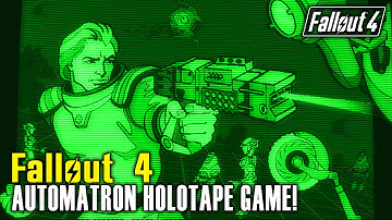 Fallout 4 Automatron - How to Acquire the Automatron Game Holotape!